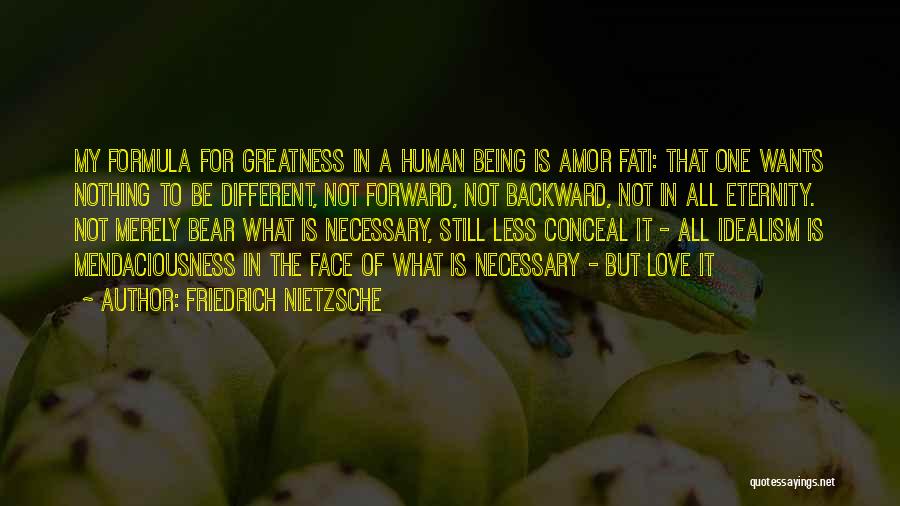 Love Human Being Quotes By Friedrich Nietzsche