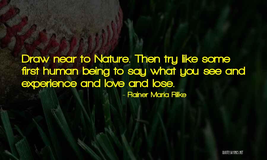 Love Human Being Quotes By Rainer Maria Rilke