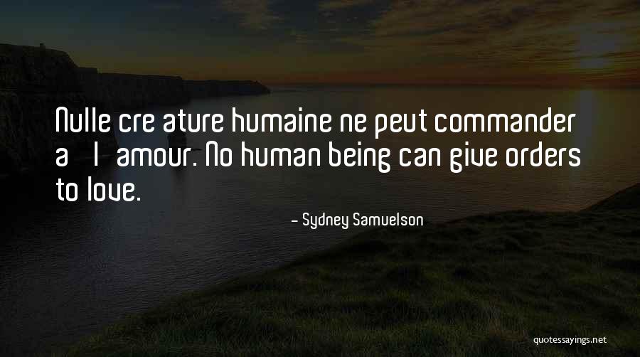 Love Human Being Quotes By Sydney Samuelson