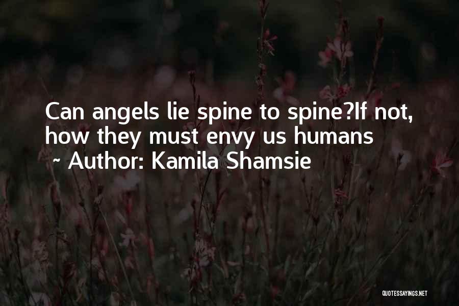 Love Humans Quotes By Kamila Shamsie