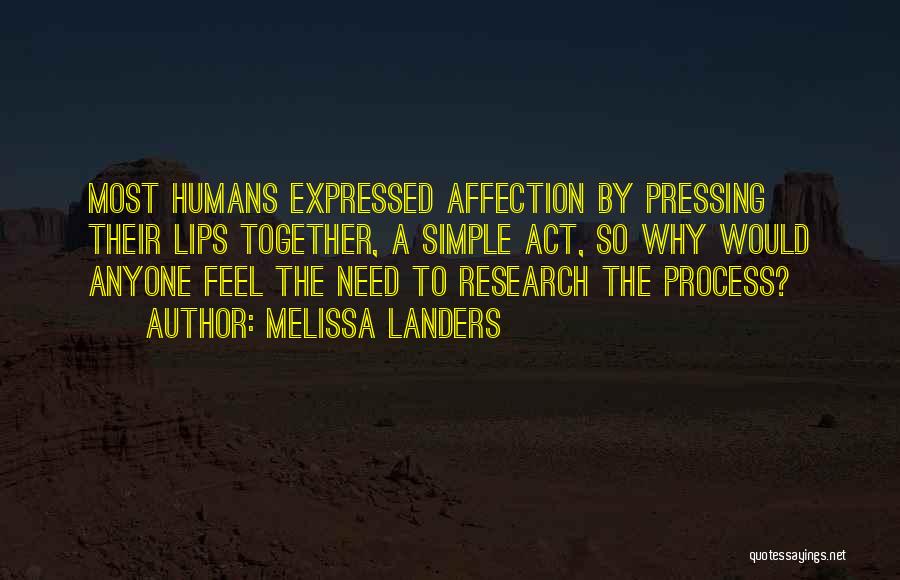 Love Humans Quotes By Melissa Landers