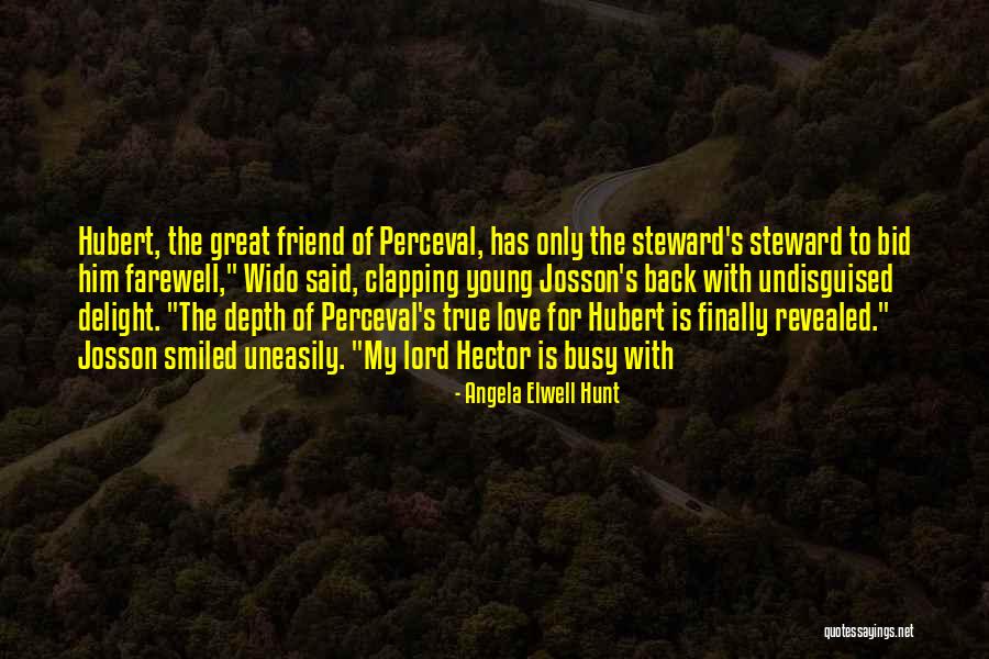 Love Hunt Quotes By Angela Elwell Hunt
