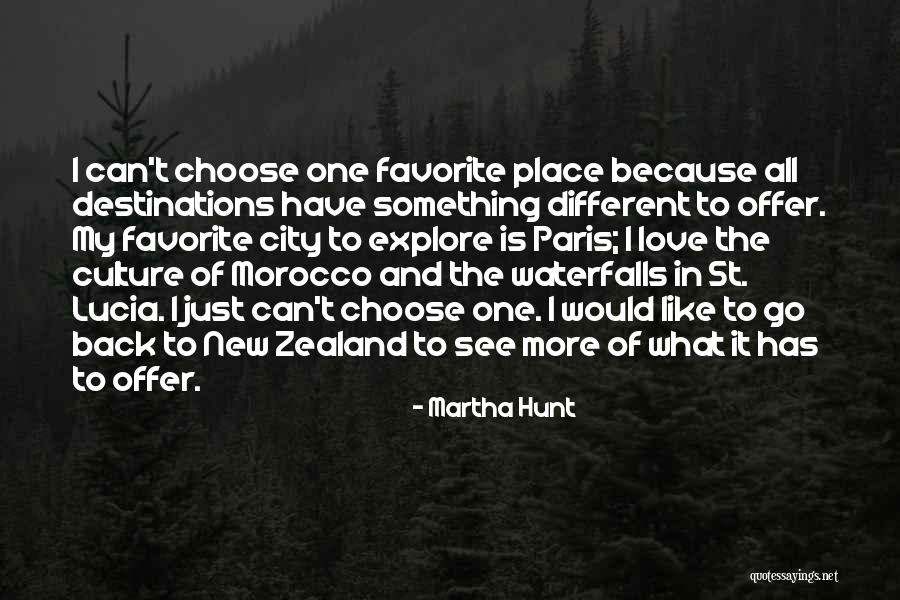 Love Hunt Quotes By Martha Hunt
