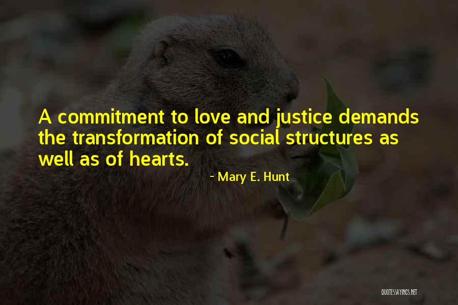 Love Hunt Quotes By Mary E. Hunt