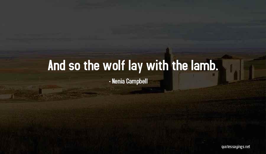 Love Hunt Quotes By Nenia Campbell
