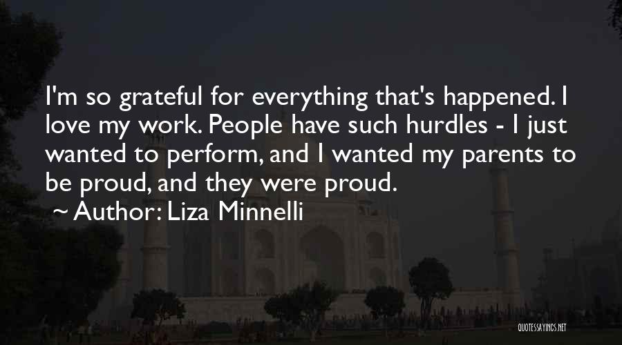 Love Hurdles Quotes By Liza Minnelli