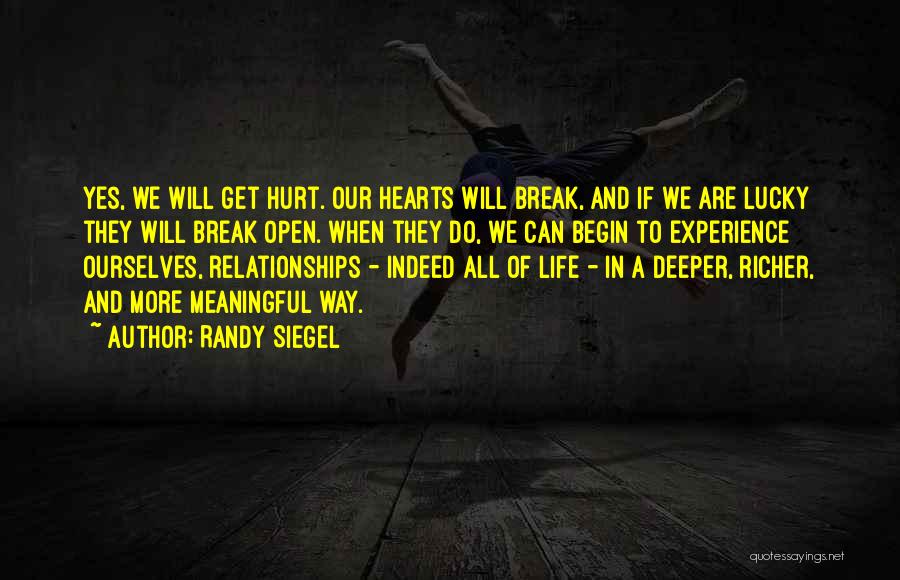 Love Hurt And Moving On Quotes By Randy Siegel