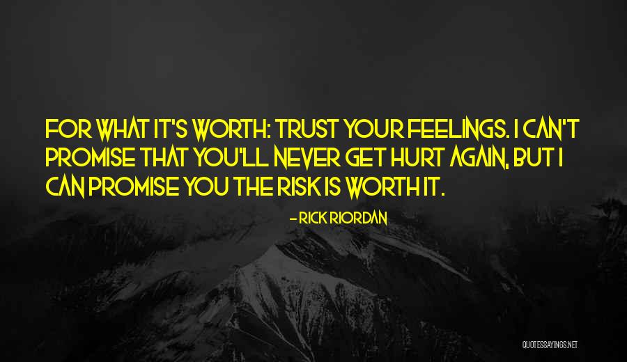 Love Hurt Feelings Quotes By Rick Riordan