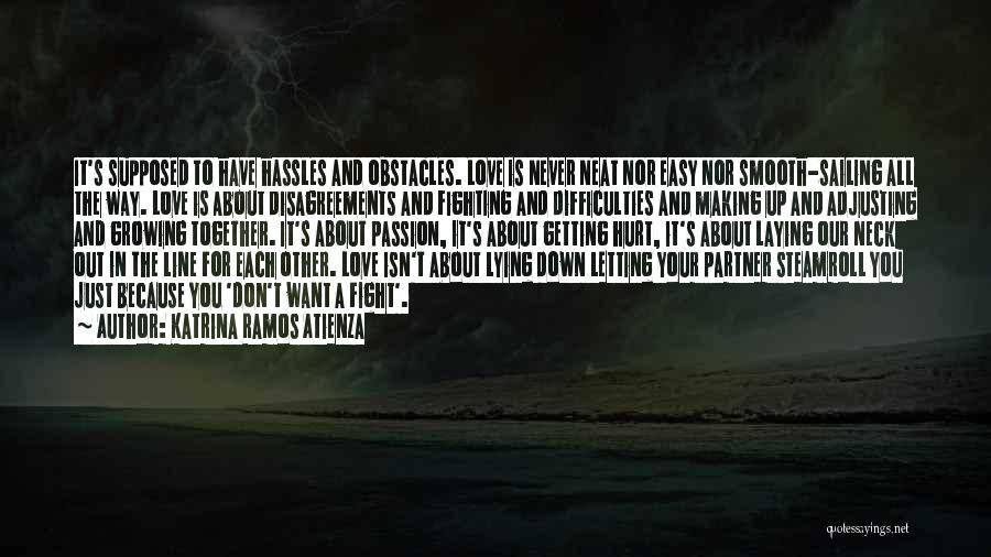 Love Hurt One Line Quotes By Katrina Ramos Atienza