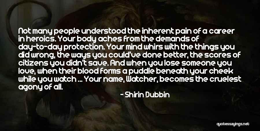 Love Hurt You Quotes By Shirin Dubbin