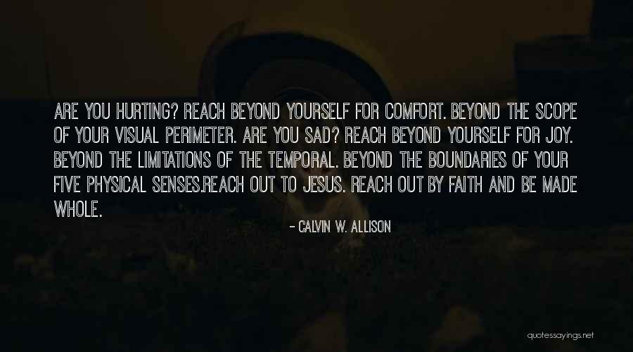 Love Hurting Quotes By Calvin W. Allison Love Hurting Quotes By Calvin W. Allison