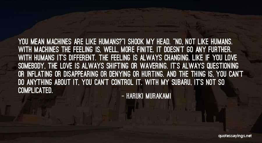 Love Hurting Quotes By Haruki Murakami Love Hurting Quotes By Haruki Murakami