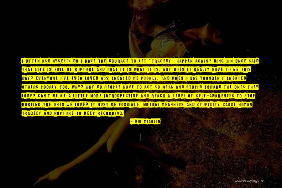 Love Hurting Quotes By Qiu Miaojin Love Hurting Quotes By Qiu Miaojin