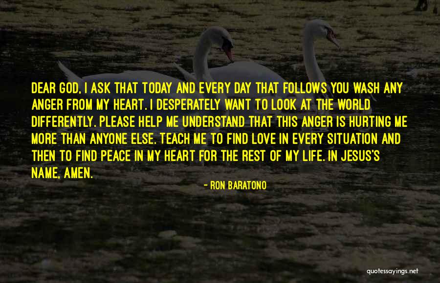 Love Hurting Quotes By Ron Baratono Love Hurting Quotes By Ron Baratono