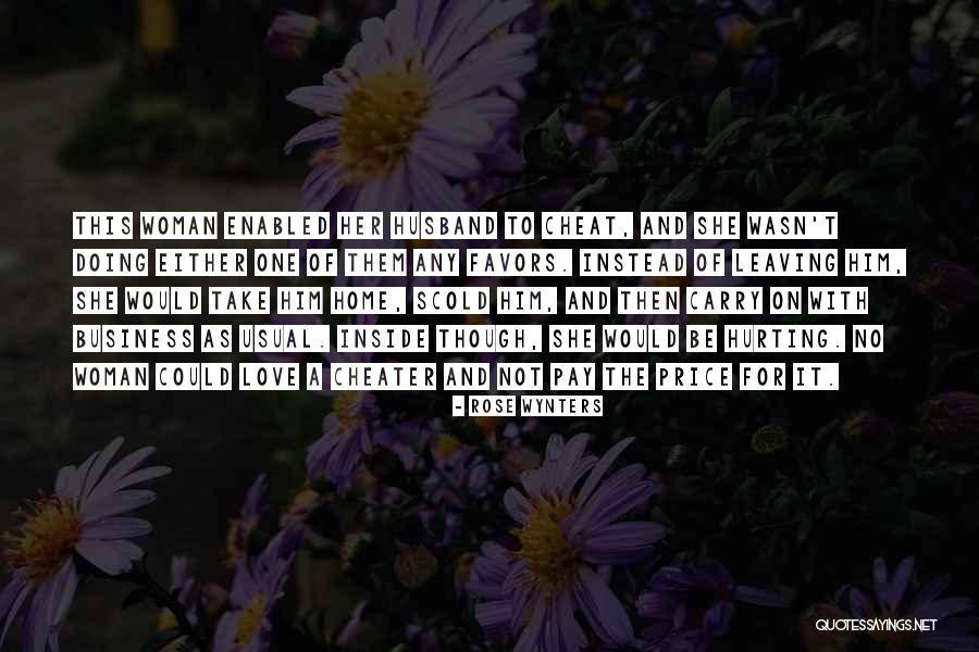 Love Hurting Quotes By Rose Wynters Love Hurting Quotes By Rose Wynters