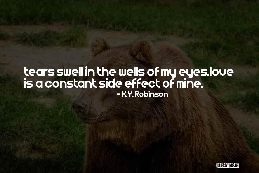 Love Hurts Sad Quotes Quotes By K.Y. Robinson Love Hurts Sad Quotes Quotes By K.Y. Robinson