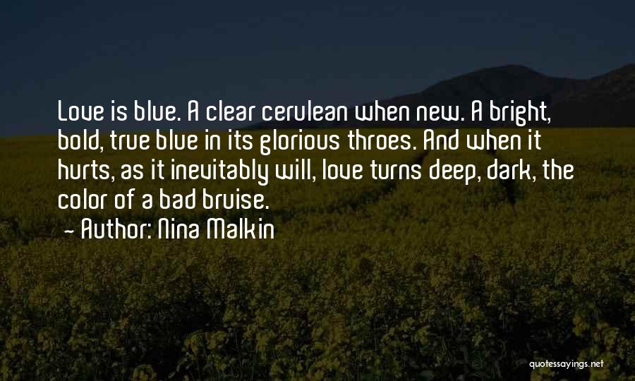 Love Hurts So Bad Quotes By Nina Malkin