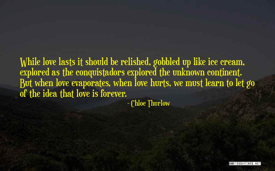 Love Hurts When Quotes By Chloe Thurlow Love Hurts When Quotes By Chloe Thurlow