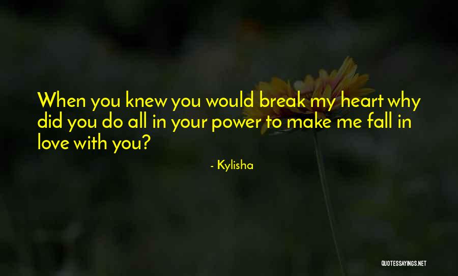 Love Hurts When Quotes By Kylisha Love Hurts When Quotes By Kylisha