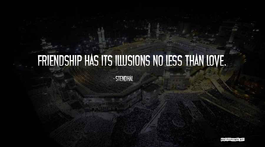 Love Illusions Quotes By Stendhal Love Illusions Quotes By Stendhal