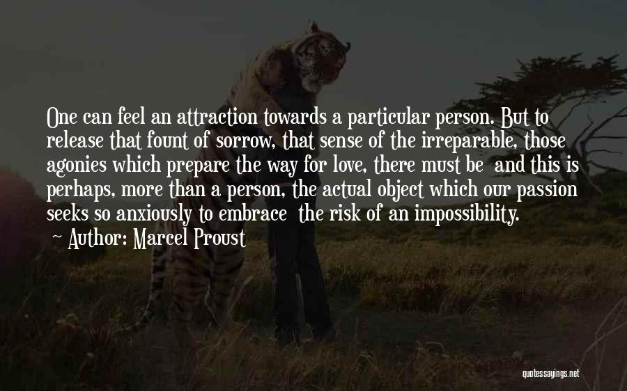 Love Impossibility Quotes By Marcel Proust