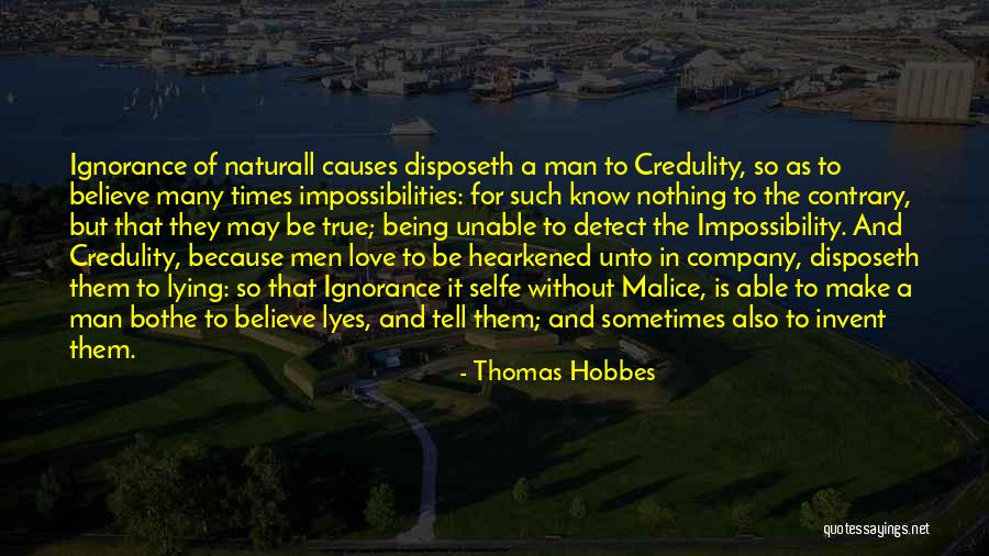 Love Impossibility Quotes By Thomas Hobbes