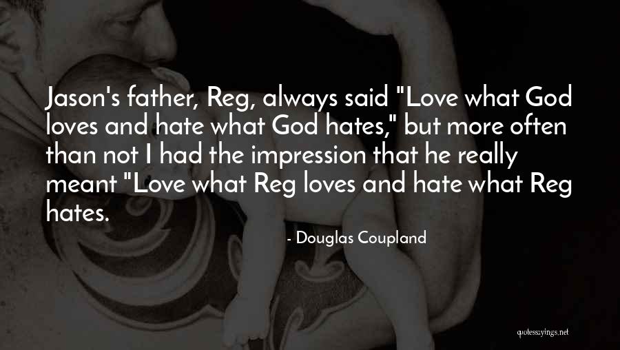 Love Impression Quotes By Douglas Coupland Love Impression Quotes By Douglas Coupland
