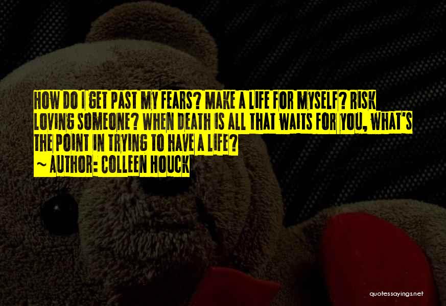 Love In A Past Life Quotes By Colleen Houck Love In A Past Life Quotes By Colleen Houck