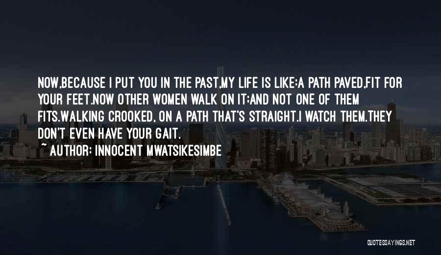 Love In A Past Life Quotes By Innocent Mwatsikesimbe