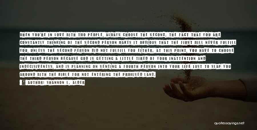 Love In A Past Life Quotes By Shannon L. Alder Love In A Past Life Quotes By Shannon L. Alder