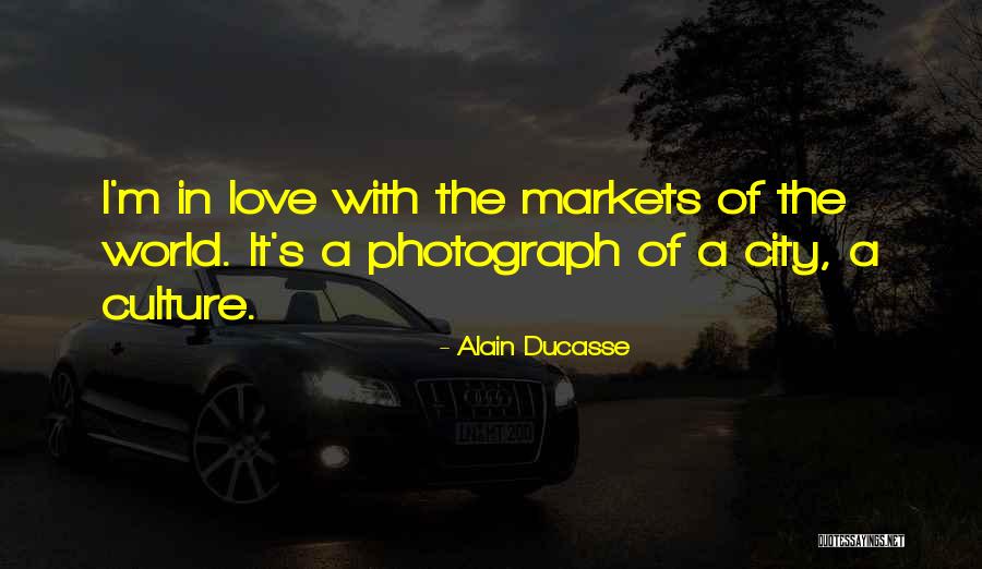 Love In A Photograph Quotes By Alain Ducasse Love In A Photograph Quotes By Alain Ducasse