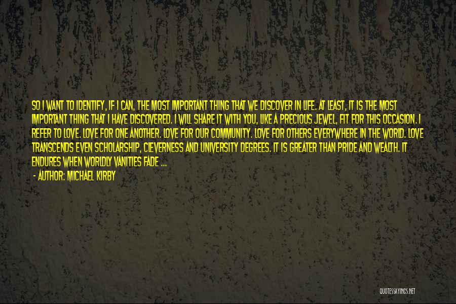 Love In Another Life Quotes By Michael Kirby Love In Another Life Quotes By Michael Kirby