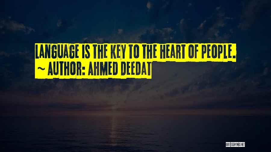 Love In Arabic Language Quotes By Ahmed Deedat