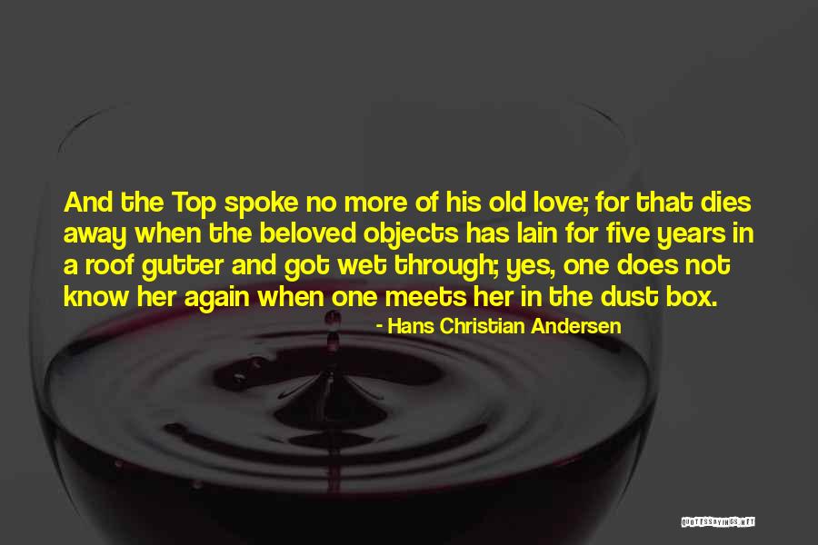 Love In Beloved Quotes By Hans Christian Andersen Love In Beloved Quotes By Hans Christian Andersen