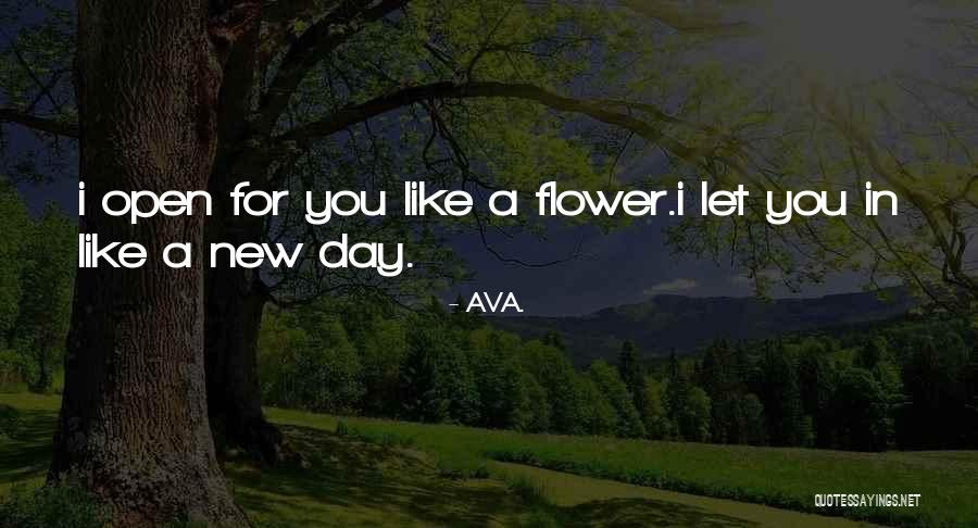 Love In Bloom Quotes By AVA. Love In Bloom Quotes By AVA.