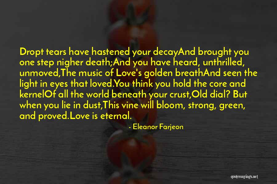 Love In Bloom Quotes By Eleanor Farjeon Love In Bloom Quotes By Eleanor Farjeon