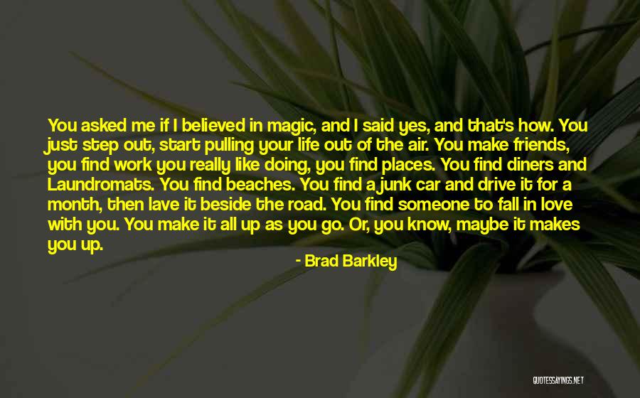 Love In Car Quotes By Brad Barkley Love In Car Quotes By Brad Barkley