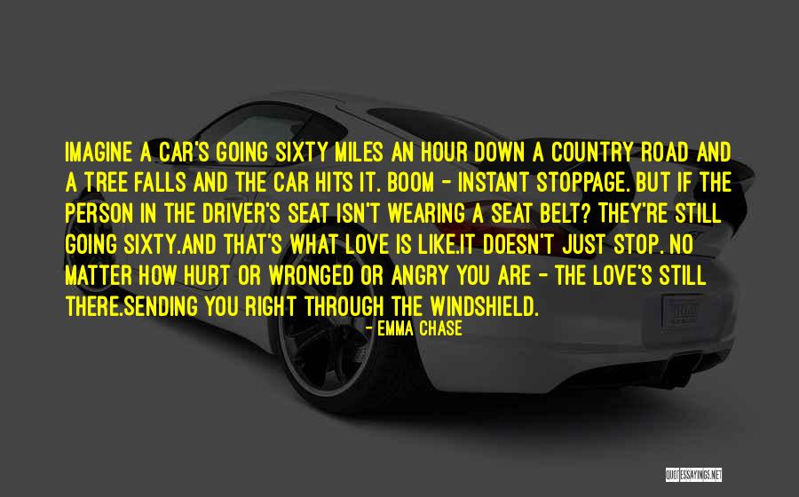 Love In Car Quotes By Emma Chase Love In Car Quotes By Emma Chase