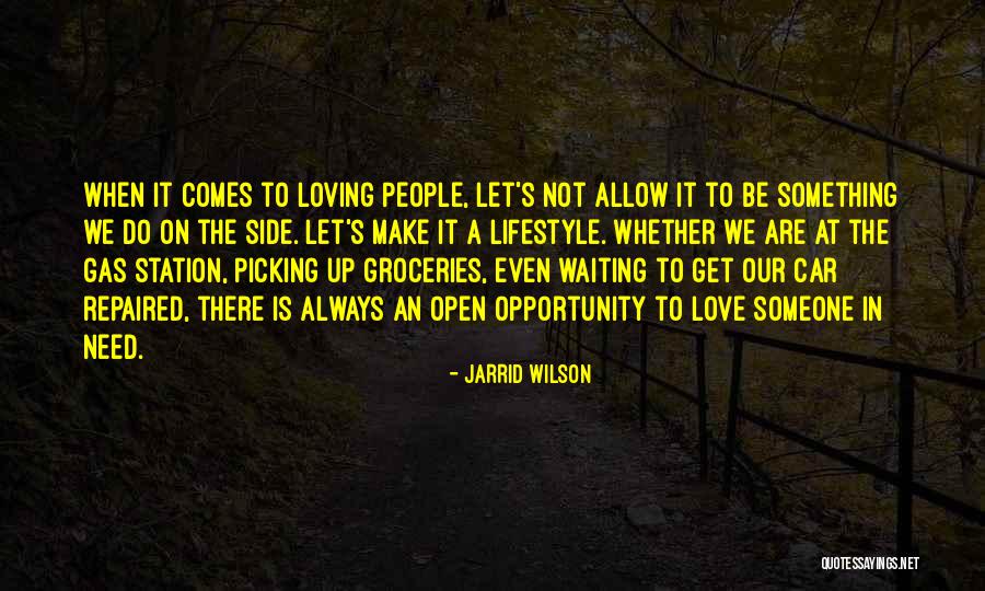 Love In Car Quotes By Jarrid Wilson Love In Car Quotes By Jarrid Wilson