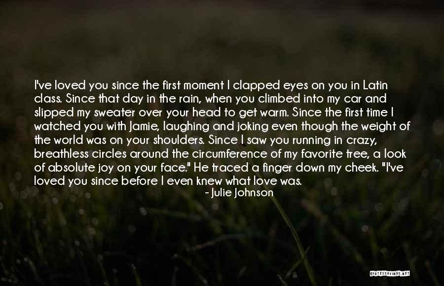 Love In Car Quotes By Julie Johnson Love In Car Quotes By Julie Johnson