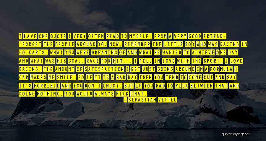Love In Car Quotes By Sebastian Vettel Love In Car Quotes By Sebastian Vettel