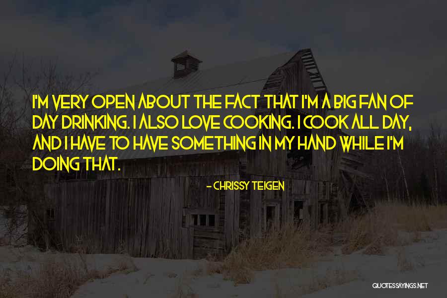Love In Cooking Quotes By Chrissy Teigen Love In Cooking Quotes By Chrissy Teigen