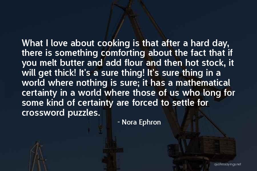 Love In Cooking Quotes By Nora Ephron Love In Cooking Quotes By Nora Ephron