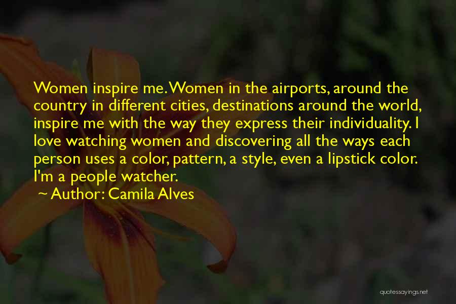 Love In Different Ways Quotes By Camila Alves