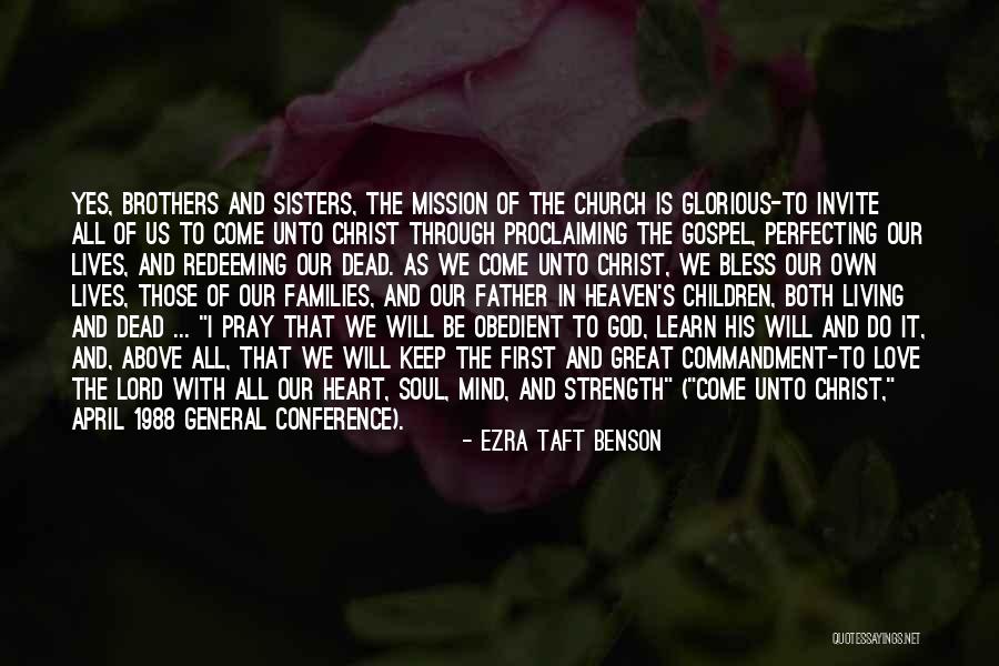 Love In General Quotes By Ezra Taft Benson