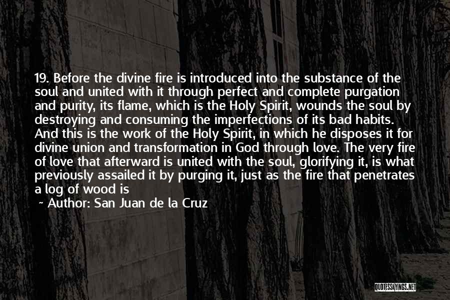 Love In God Quotes By San Juan De La Cruz