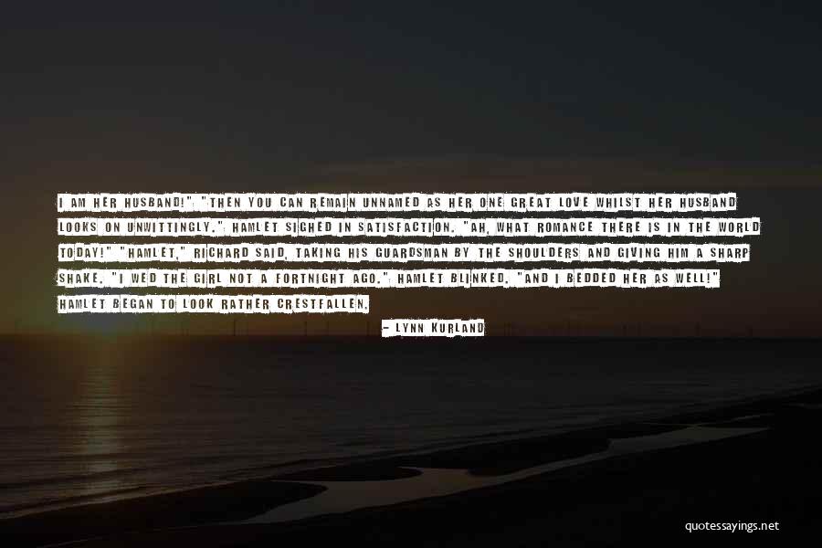 Love In Hamlet Quotes By Lynn Kurland Love In Hamlet Quotes By Lynn Kurland