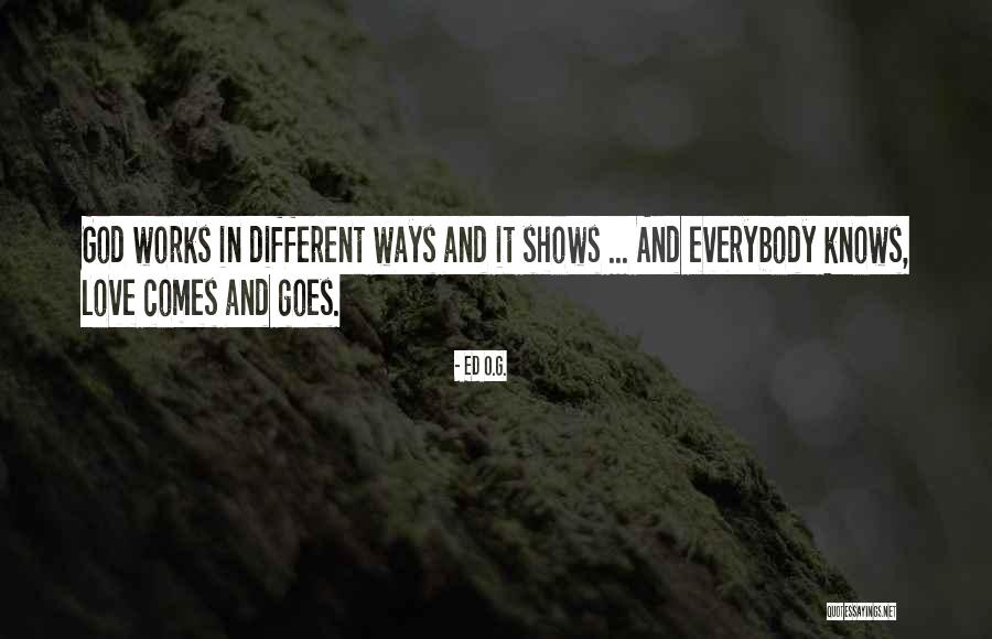 Love In Hip Hop Quotes By Ed O.G. Love In Hip Hop Quotes By Ed O.G.