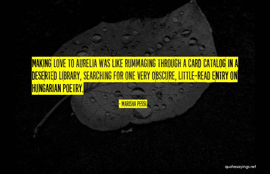 Love In Hungarian Quotes By Marisha Pessl Love In Hungarian Quotes By Marisha Pessl