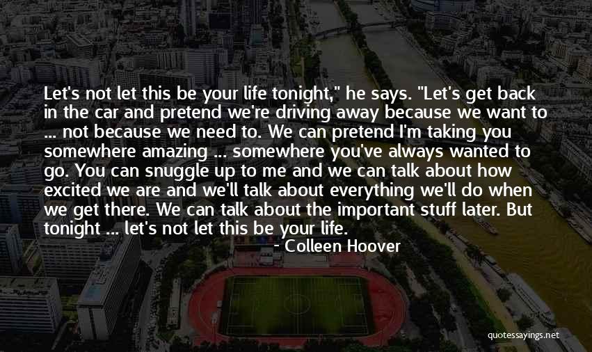 Love In Later Life Quotes By Colleen Hoover Love In Later Life Quotes By Colleen Hoover